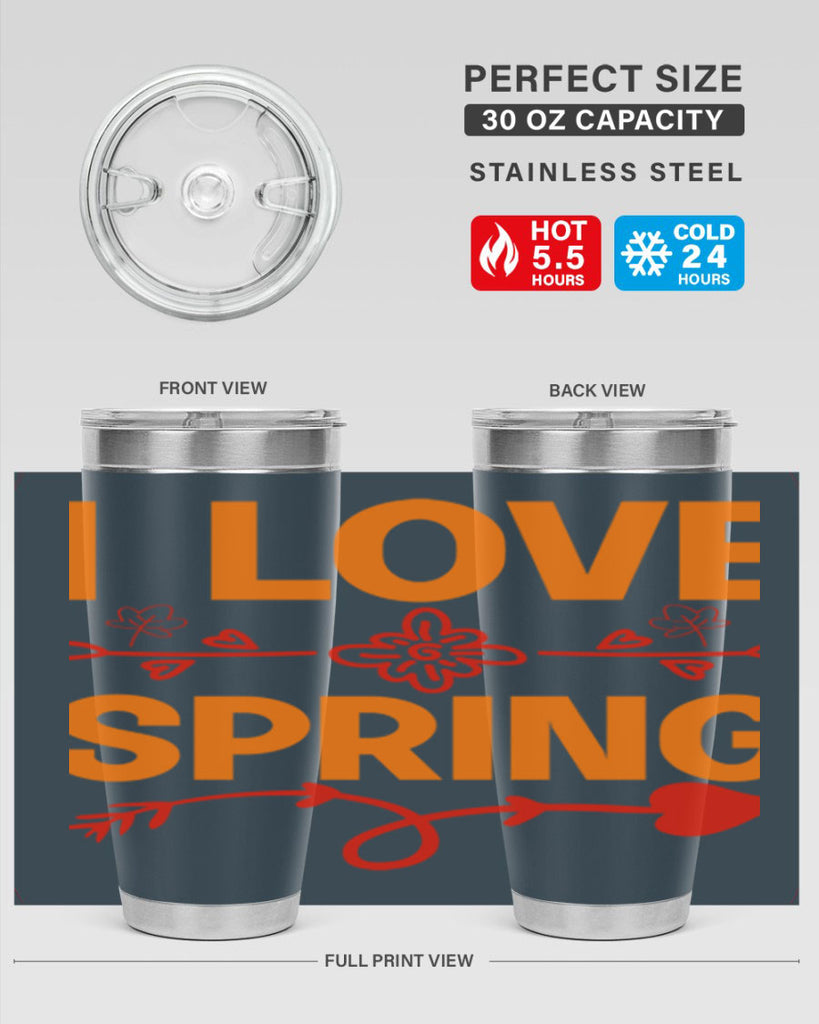 I love spring 271#- spring- Tumbler