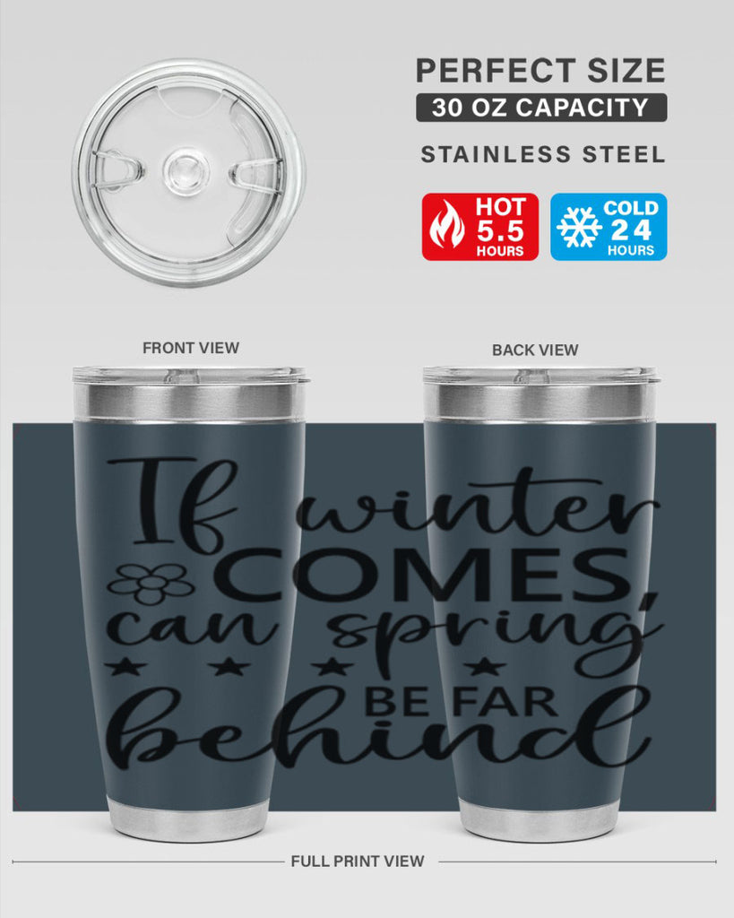 If winter comes can spring 274#- spring- Tumbler