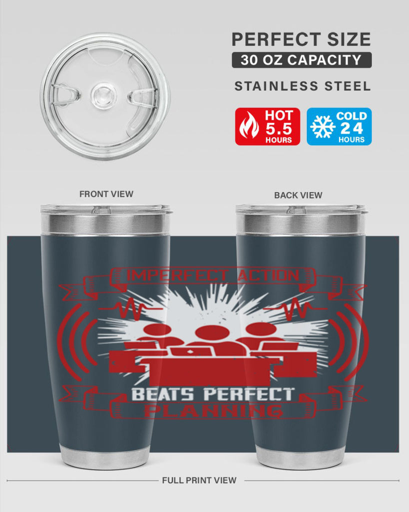 Imperfect action beats perfect planning Style 29#- coaching- tumbler