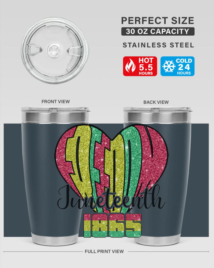 Juneteenth Since 1865 Heart 20#- Juneteenth- tumbler