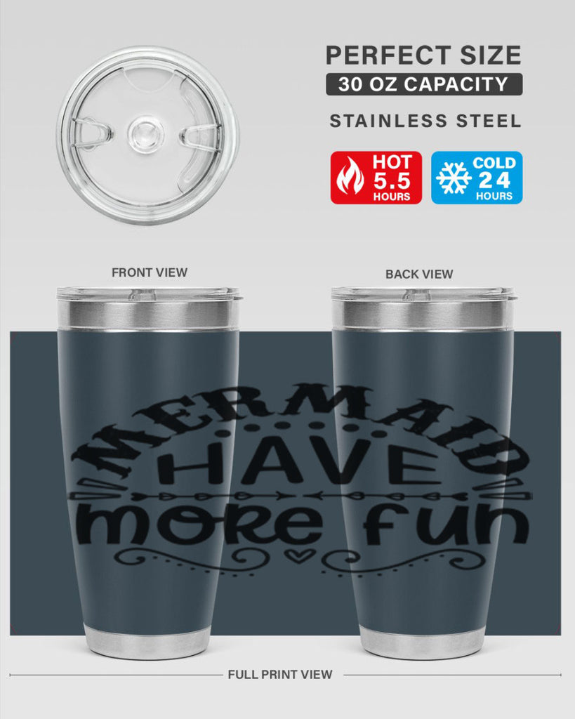 Mermaid have more fun 417#- mermaid- Tumbler
