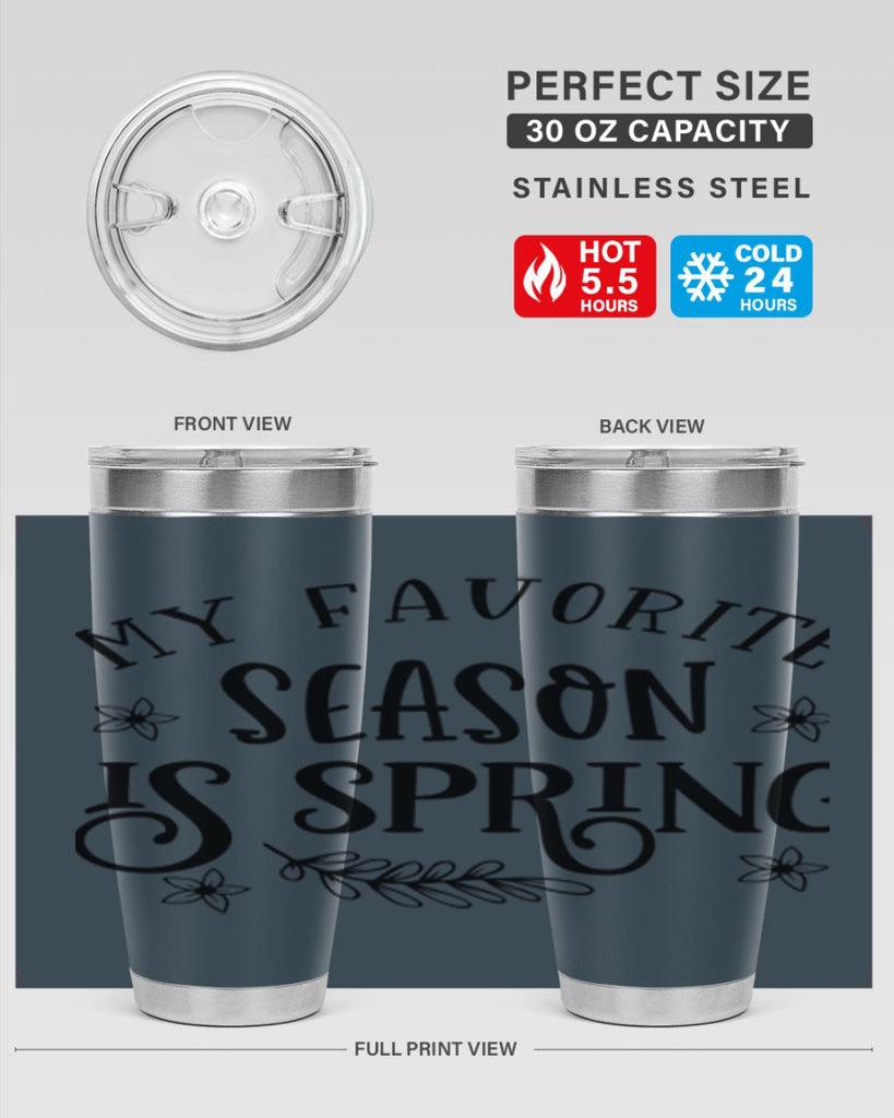 My favorite season is spring 350#- spring- Tumbler