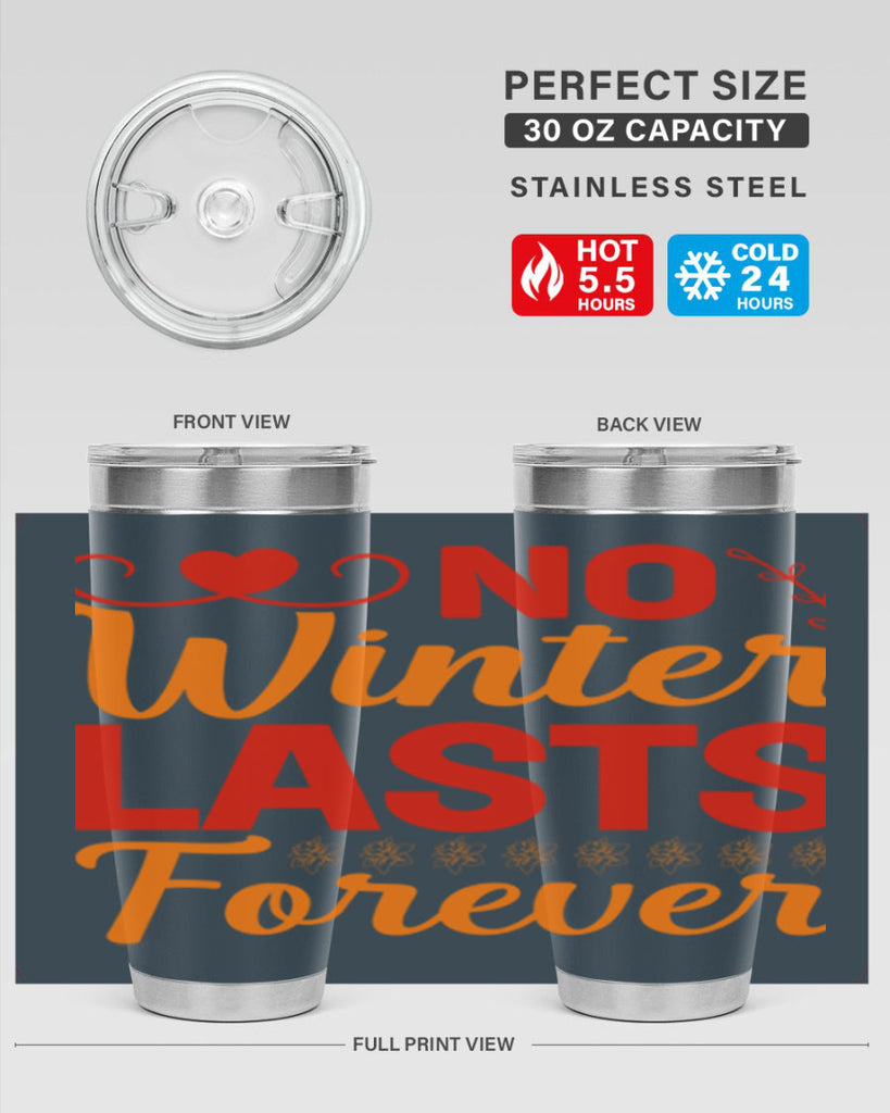 No winter lasts forever 353#- spring- Tumbler