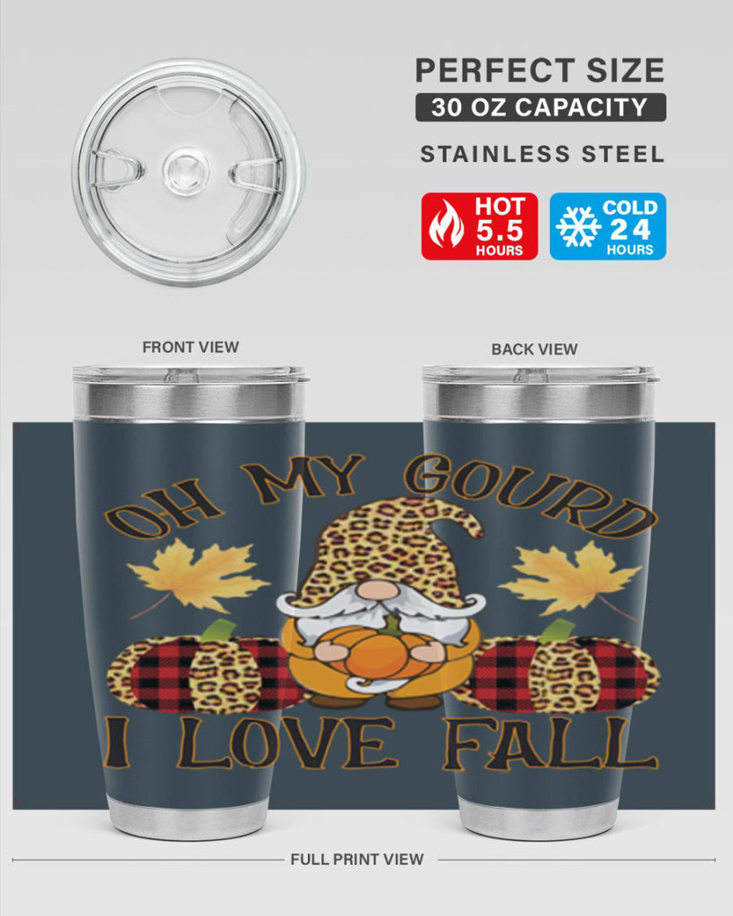 Oh My Gourd I Love Fall 456#- fall- Tumbler