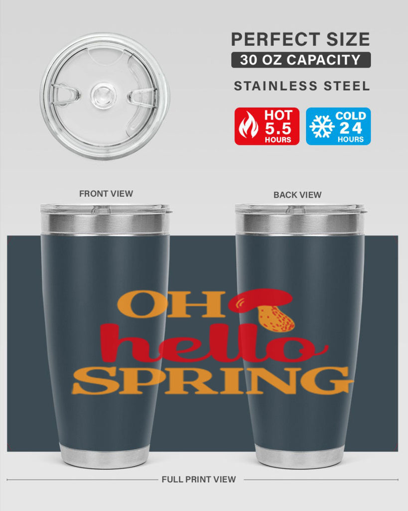 Oh hello spring 359#- spring- Tumbler