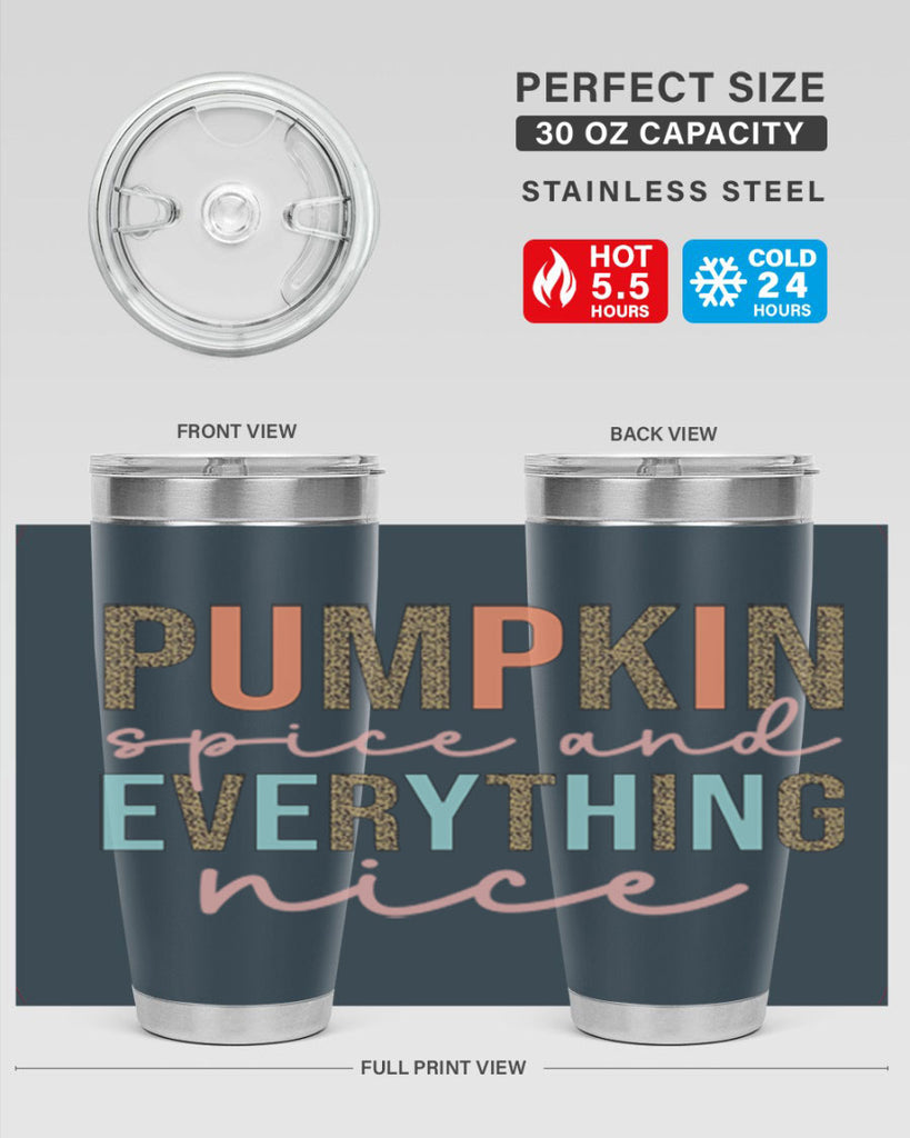 Pumpkin Spice And Everything Nice 533#- fall- Tumbler