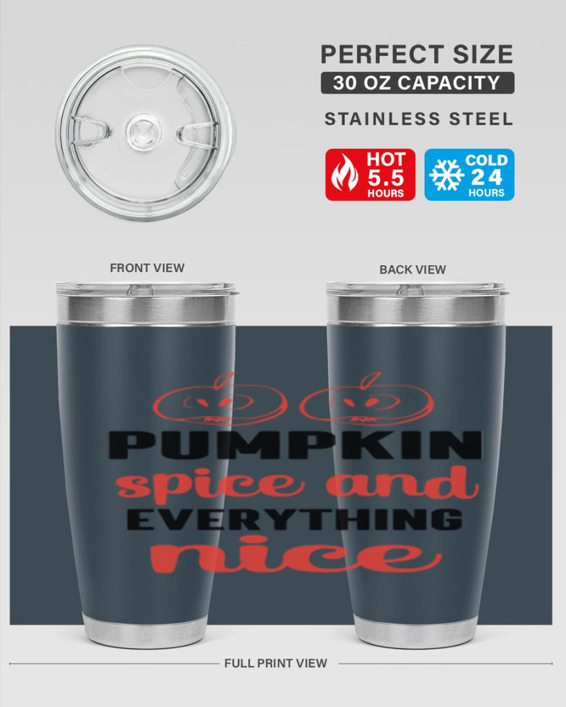 Pumpkin spice and everything nice 537#- fall- Tumbler