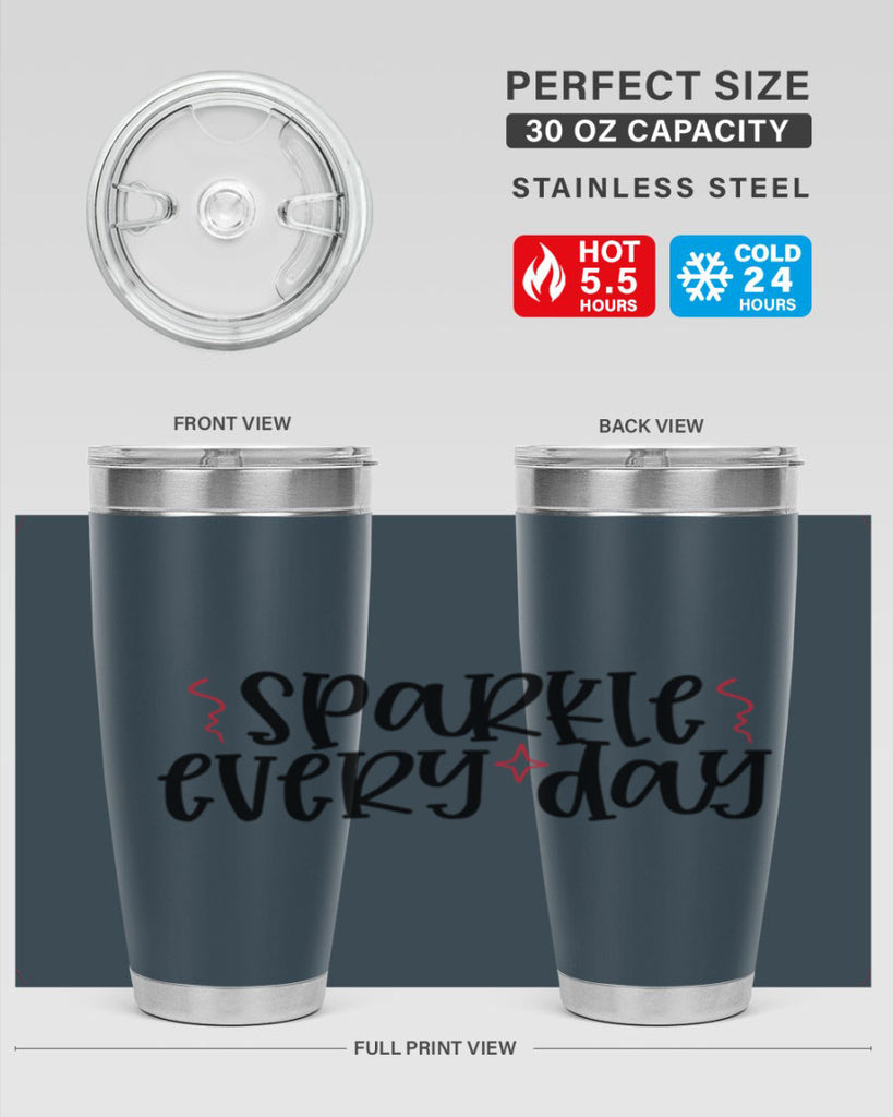 Sparkle every day design Style 220#- make up- Tumbler