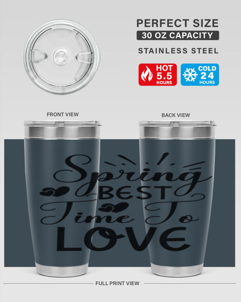 Spring Best Time To Love 411#- spring- Tumbler