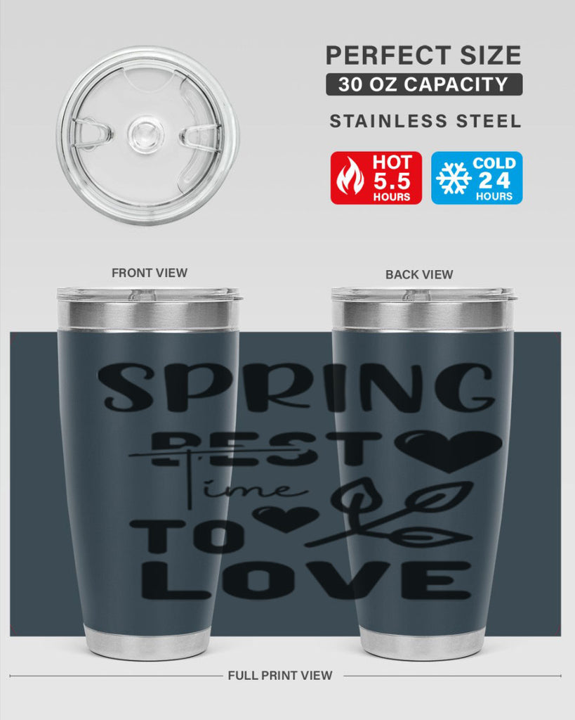 Spring Best Time to Love 413#- spring- Tumbler