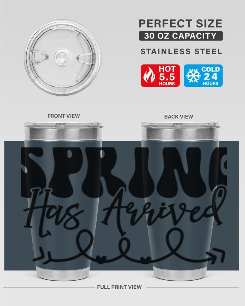 Spring Has Arrived430#- spring- Tumbler