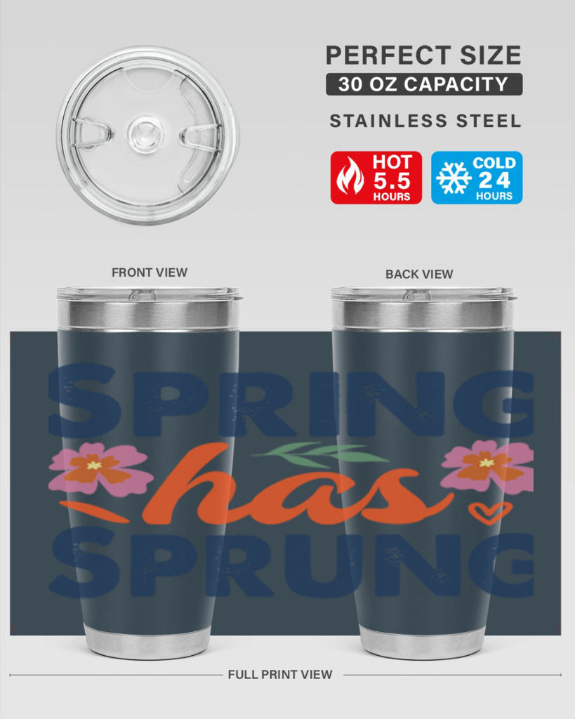Spring Has Sprung  494#- spring- Tumbler