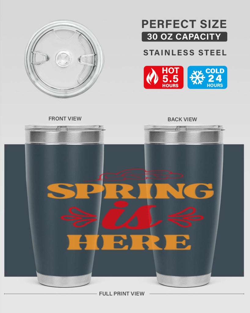 Spring is here 447#- spring- Tumbler