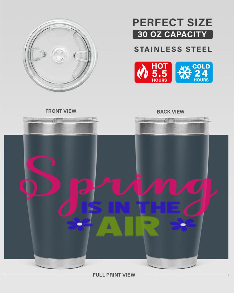 Spring is in the Air 468#- spring- Tumbler