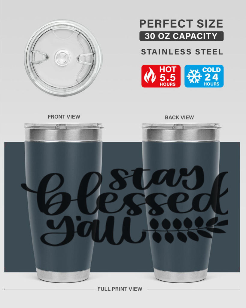 Stay Blessed Yall 508#- fall- Tumbler