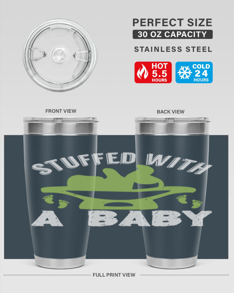 Stuffed with a Baby Style 170#- baby- tumbler