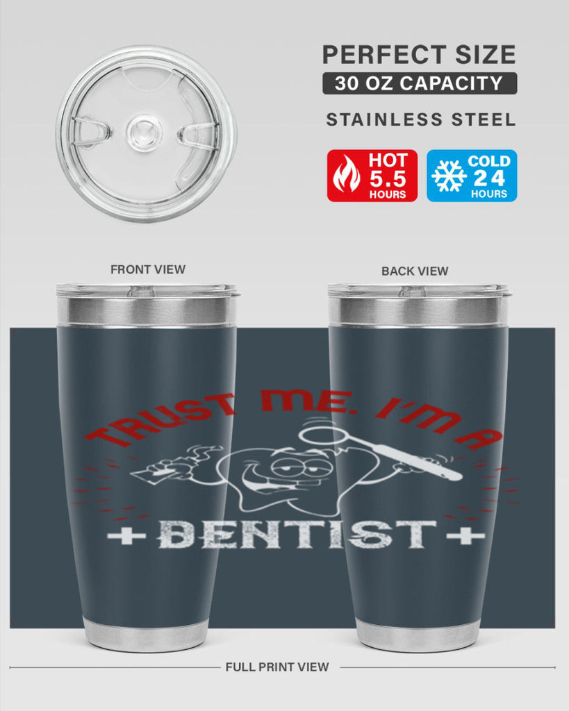Trust me im dentist Style 10#- dentist- tumbler