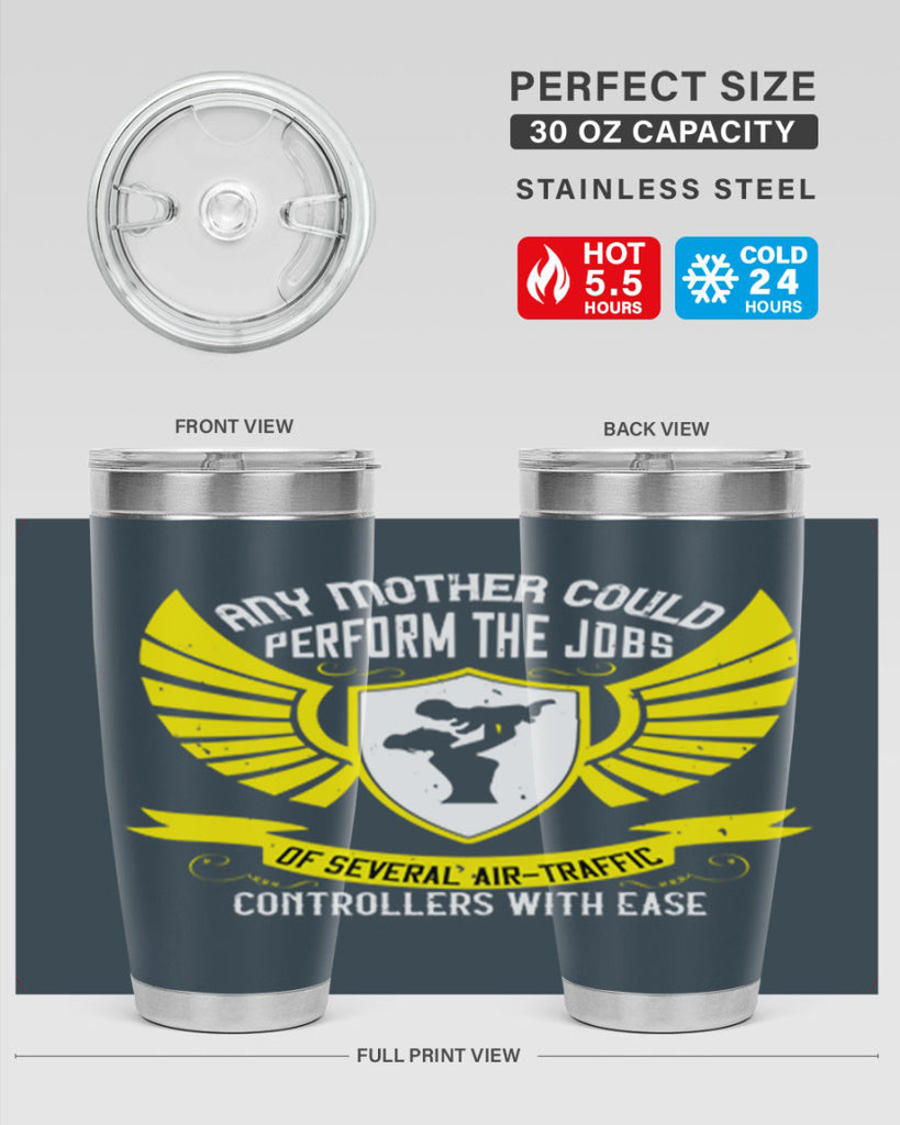 any mother could perform 88#- mothers day- Tumbler