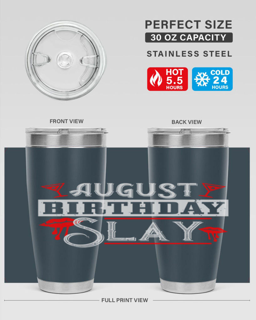 august birthday slay Style 61#- birthday- tumbler