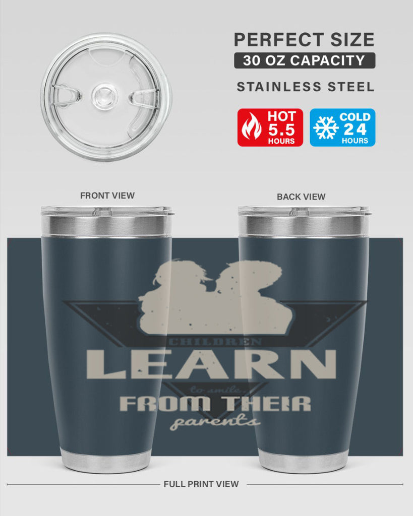 children learn to smile 250#- fathers day- Tumbler