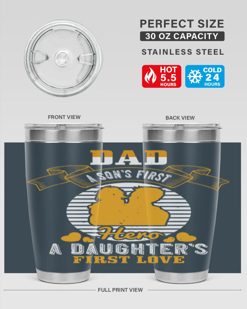 dad a son’s first hero 245#- fathers day- Tumbler