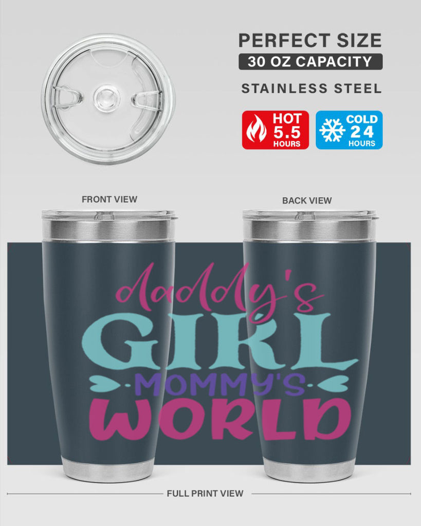 daddys girl mammys world Style 269#- baby- tumbler