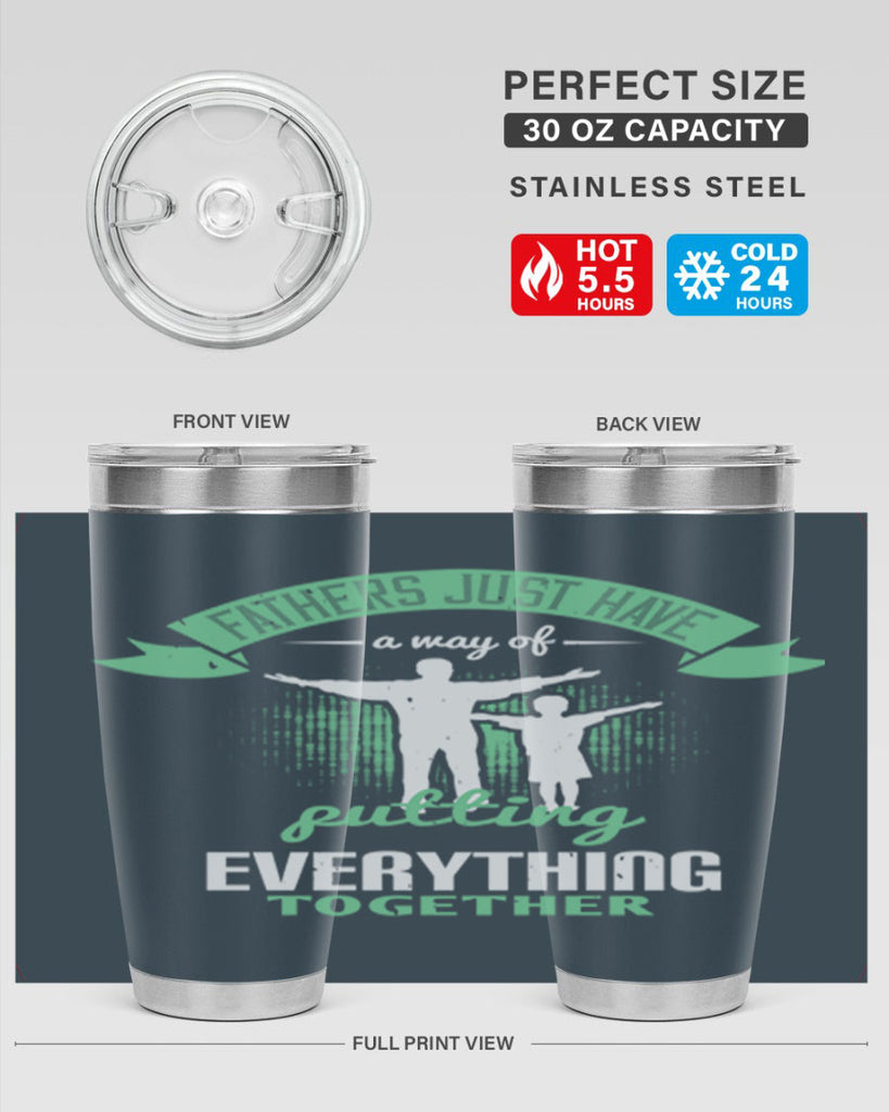 fathers just have a way 224#- fathers day- Tumbler