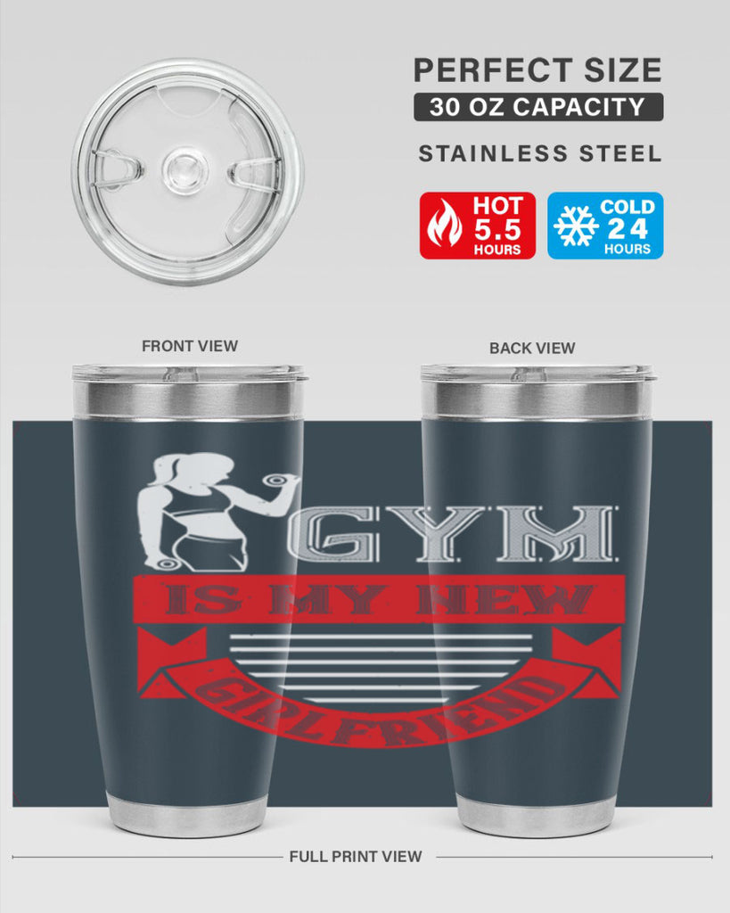 gym is my new girlfriend 97#- gym- Tumbler