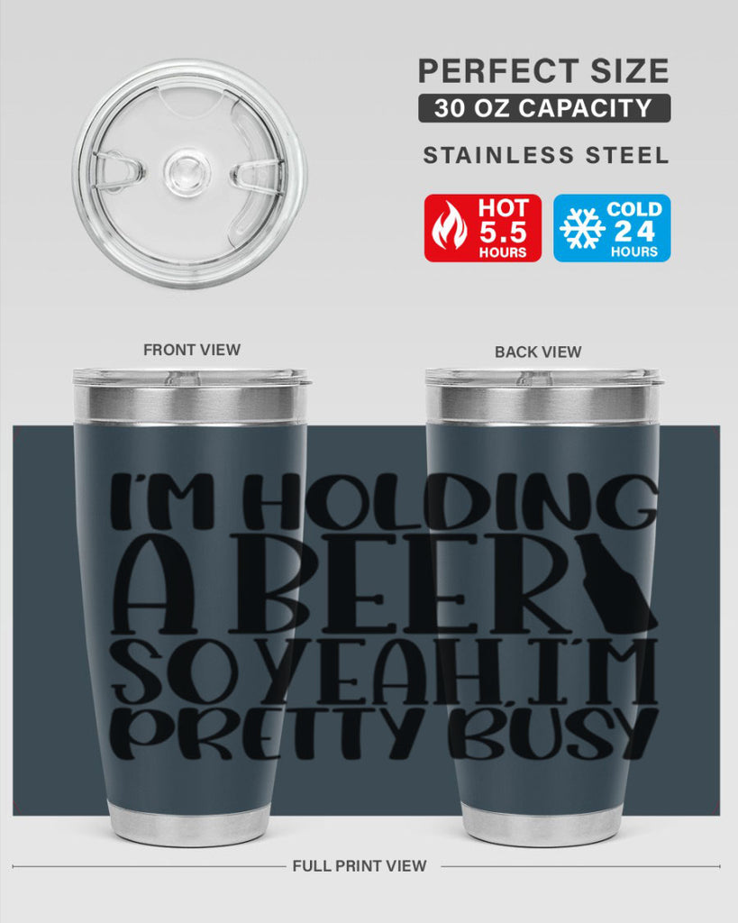 im holding a beer so yeah 32#- beer- Tumbler
