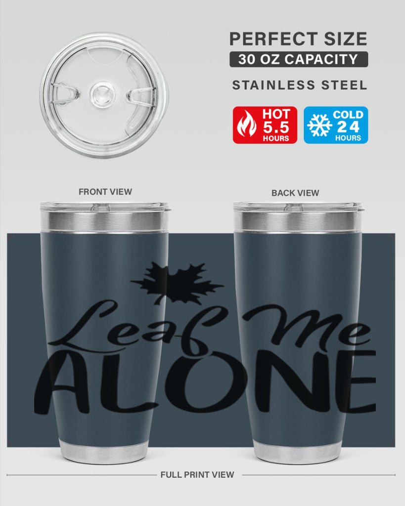 leaf me alone 386#- fall- Tumbler