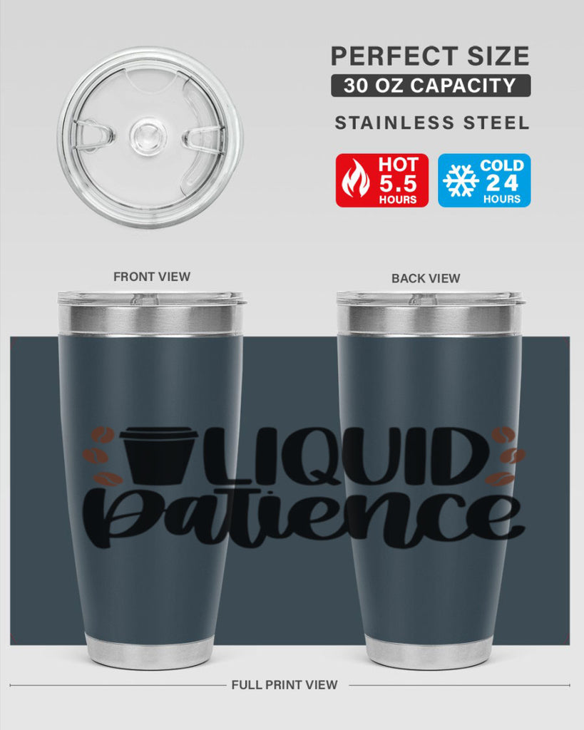 liquid patience 3#- drinking- Tumbler
