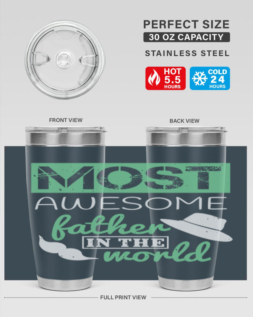most awesome father 191#- fathers day- Tumbler
