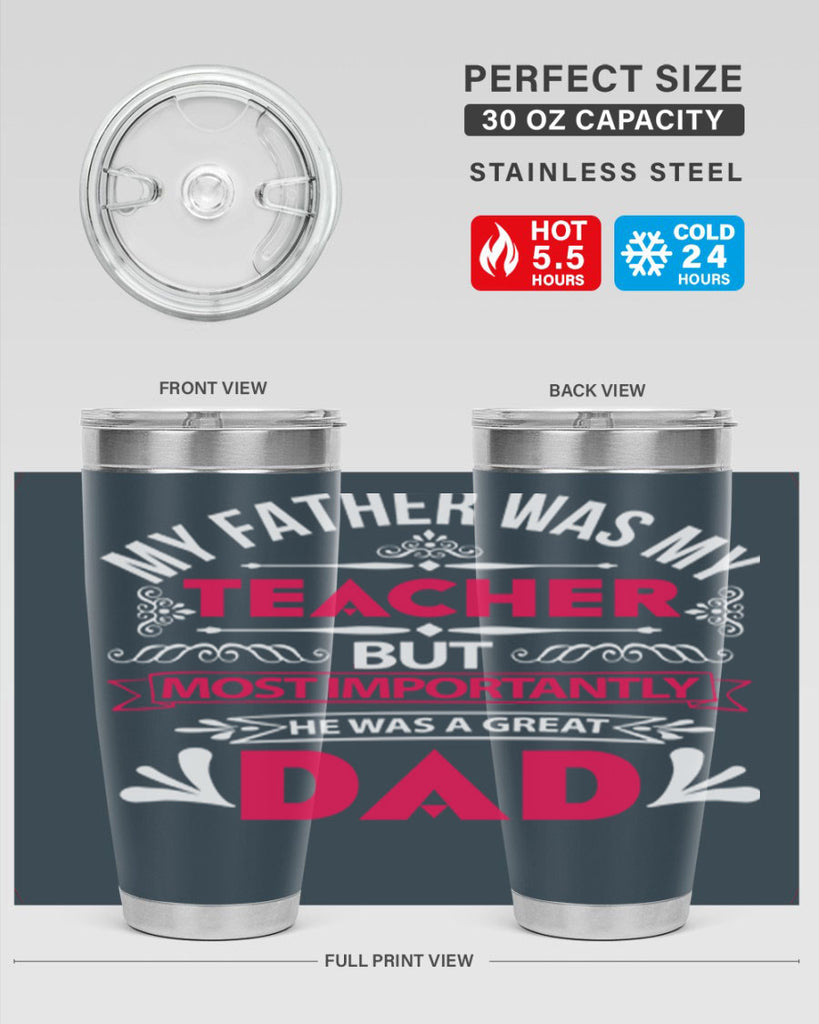 my father was my 251#- fathers day- Tumbler
