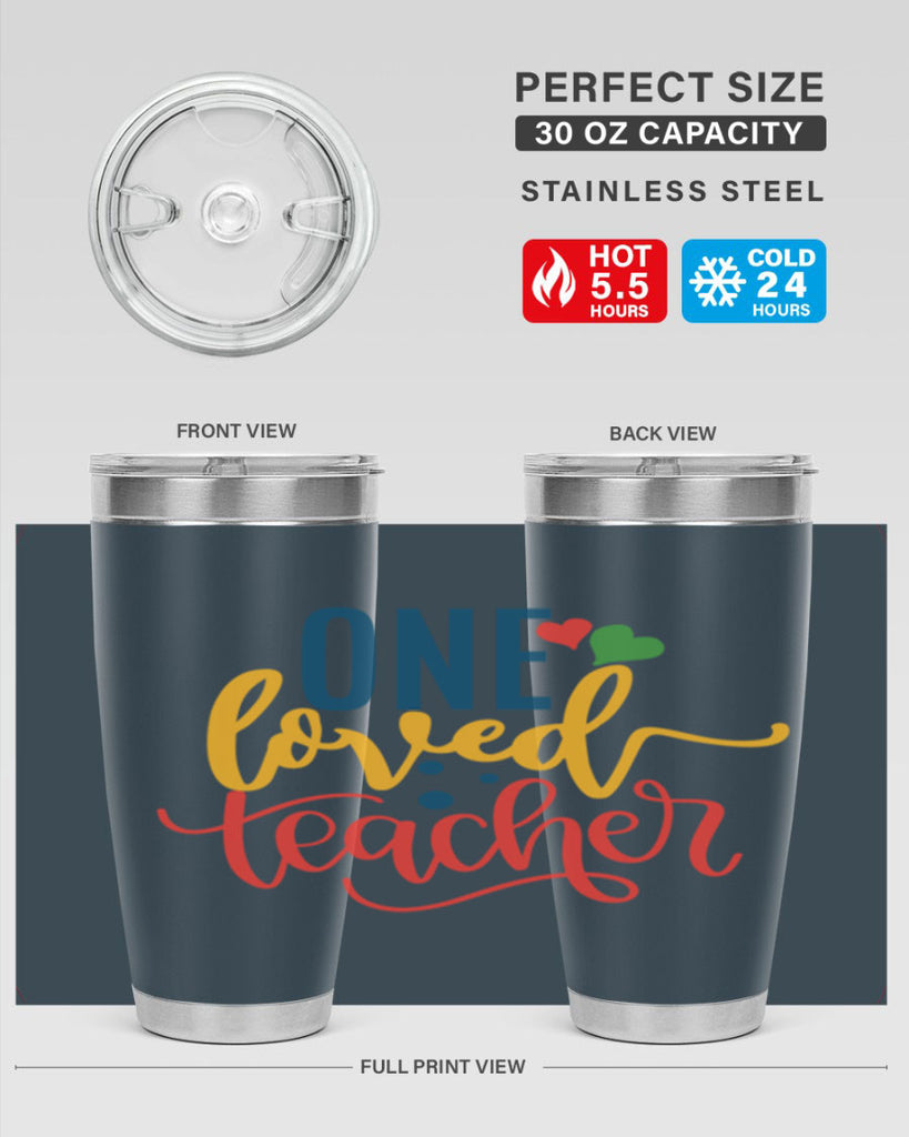 one loved teacher Style 165#- teacher- tumbler