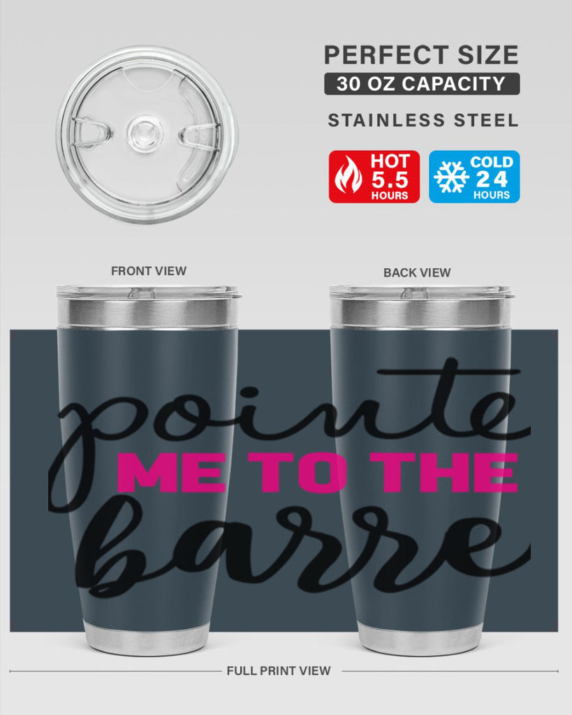 pointe me to the barre 68#- ballet- Tumbler