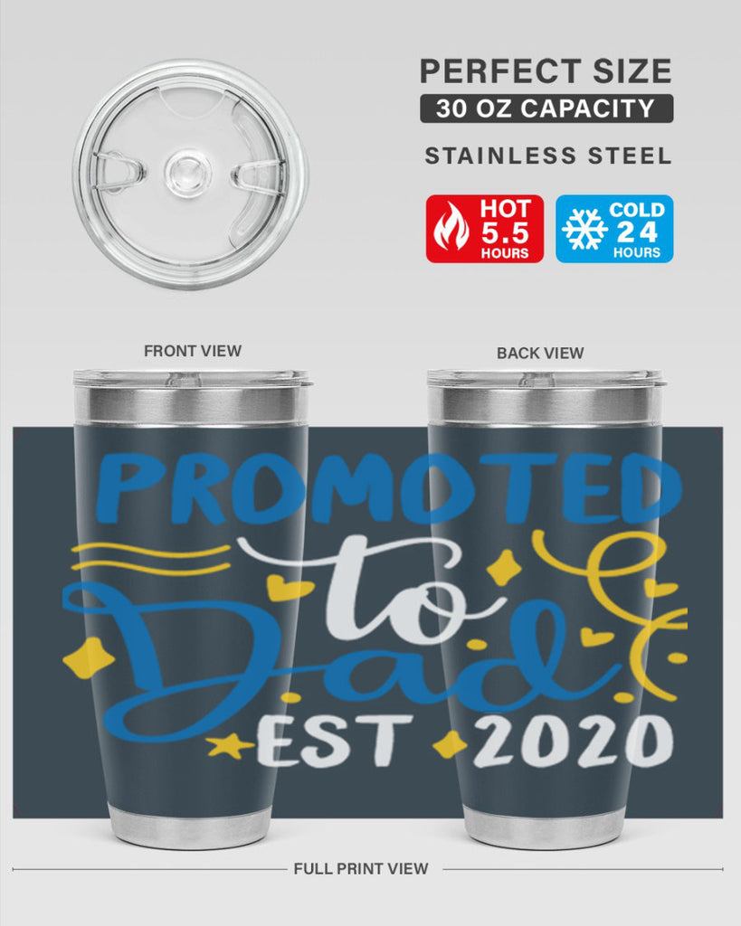 promoted to dad est 7#- fathers day- Tumbler