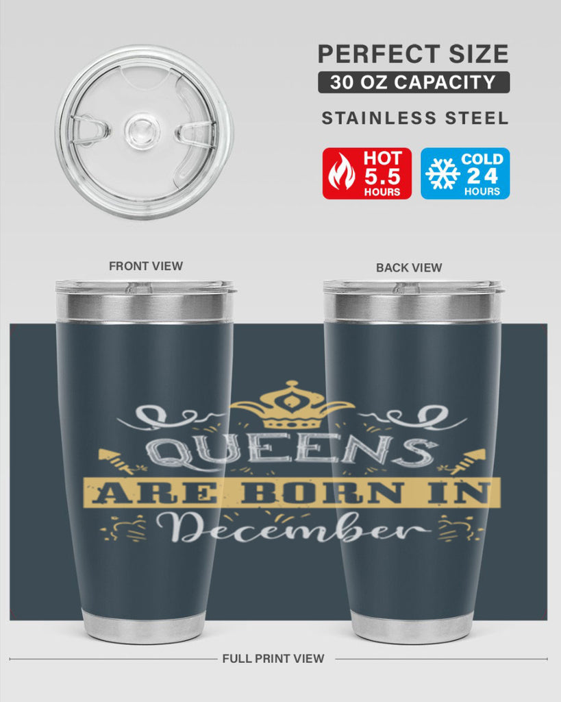 queens are born in December Style 44#- birthday- tumbler