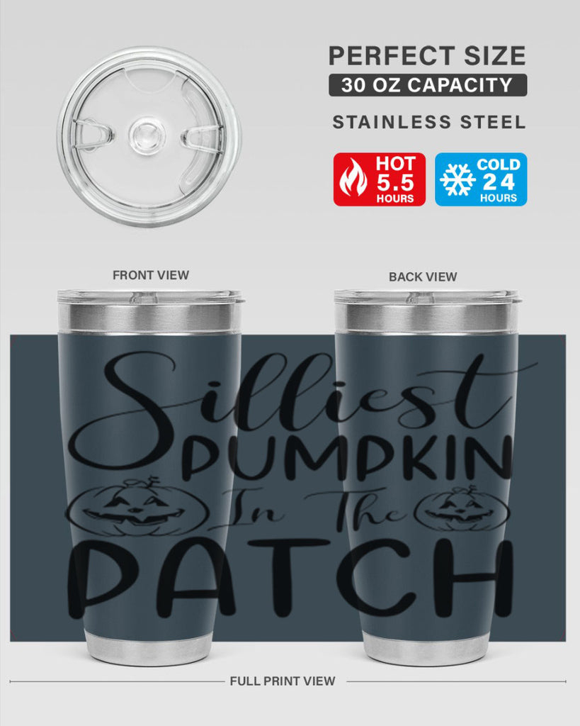 silliest pumpkin in the patch 573#- fall- Tumbler