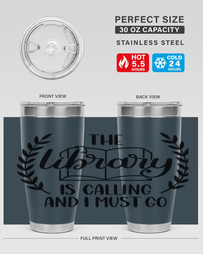 the library is calling and i must go 25#- reading- Tumbler