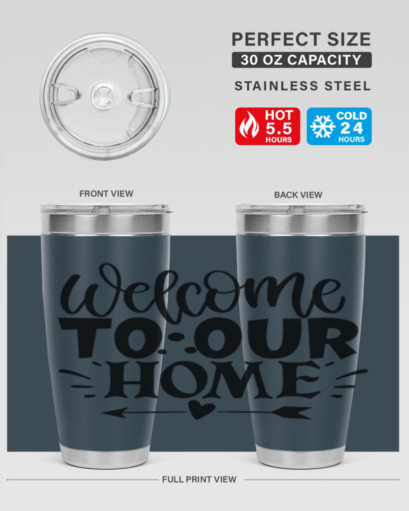 welcome to our home 11#- family- Tumbler
