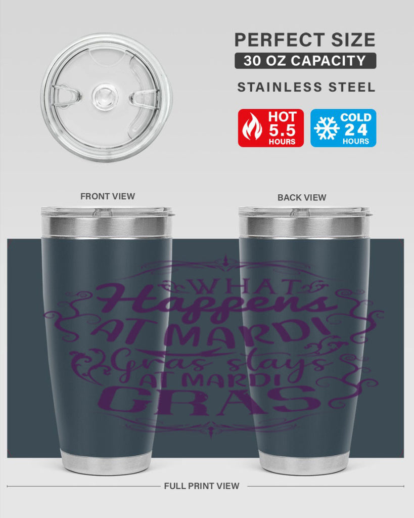 what happens at mardi gras stays at mardi gras 31#- mardi gras- Tumbler