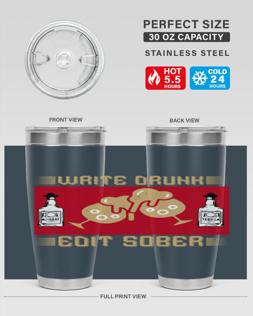 write drunk edit sober 14#- drinking- Tumbler