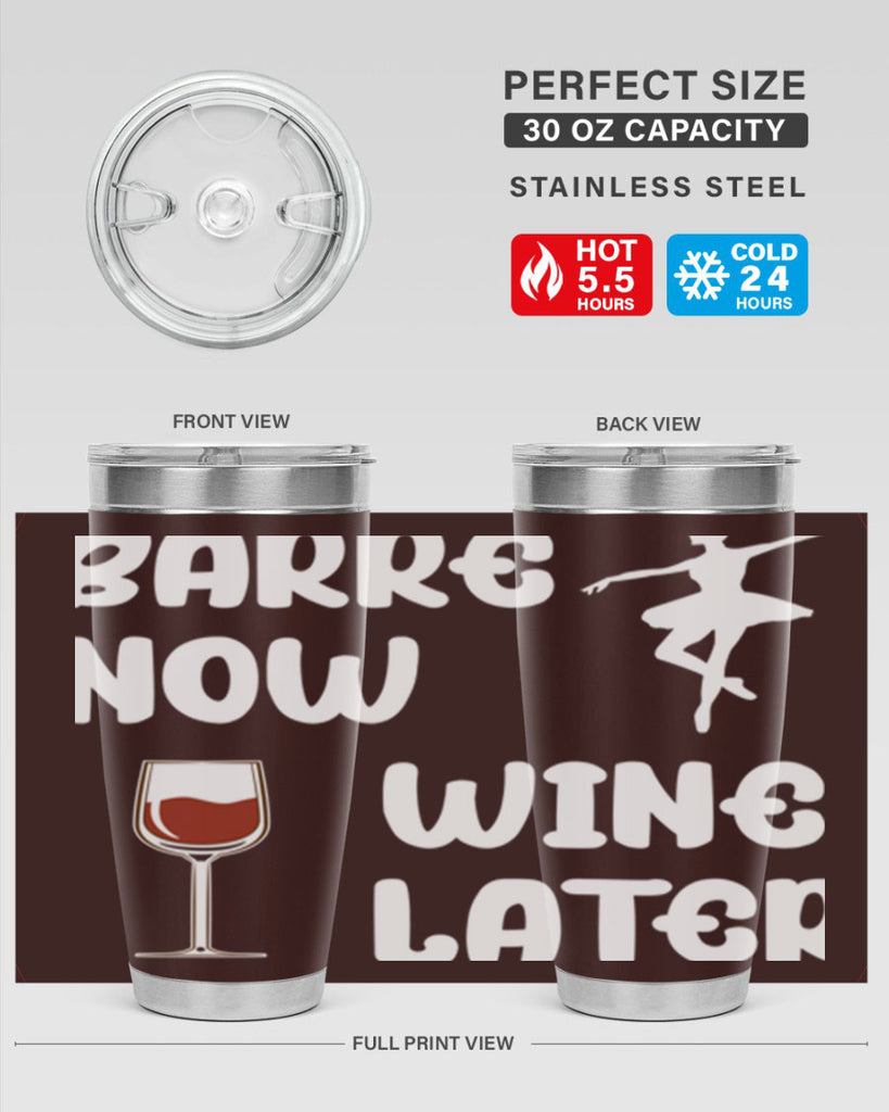 Barre Now Wine Later Pilates Ballet 18#- ballet- Tumbler