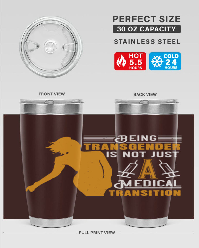 Being transgender is not just a medical transition Style 17#- medical- tumbler