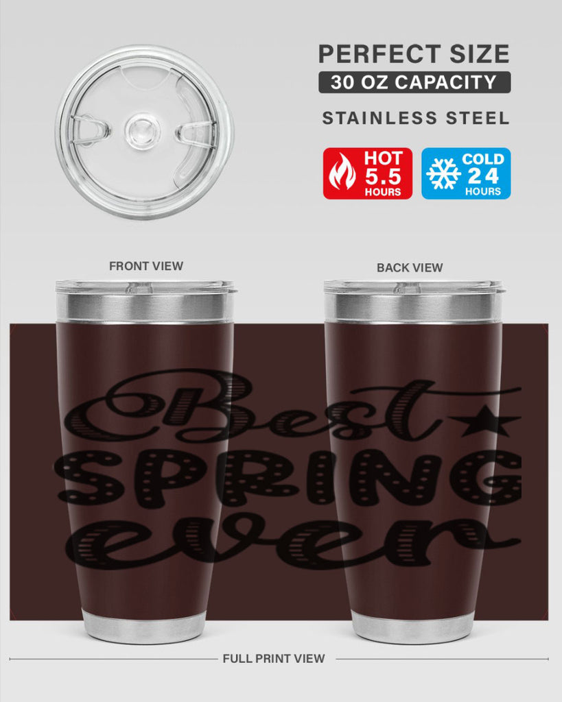 Best Spring Ever 33#- spring- Tumbler