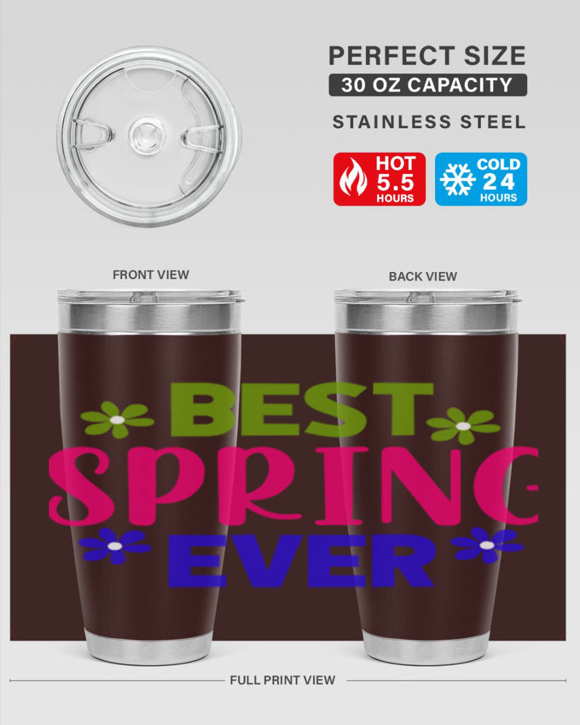 Best Spring Ever 34#- spring- Tumbler