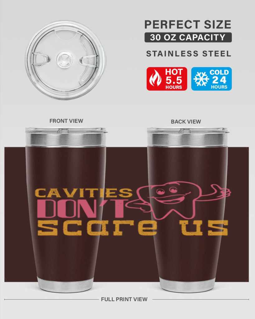 Cavities don’t scare us Style 49#- dentist- tumbler