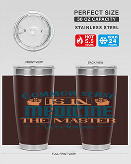 Common sense is in medicine the master workman Style 6#- diabetes- Tumbler
