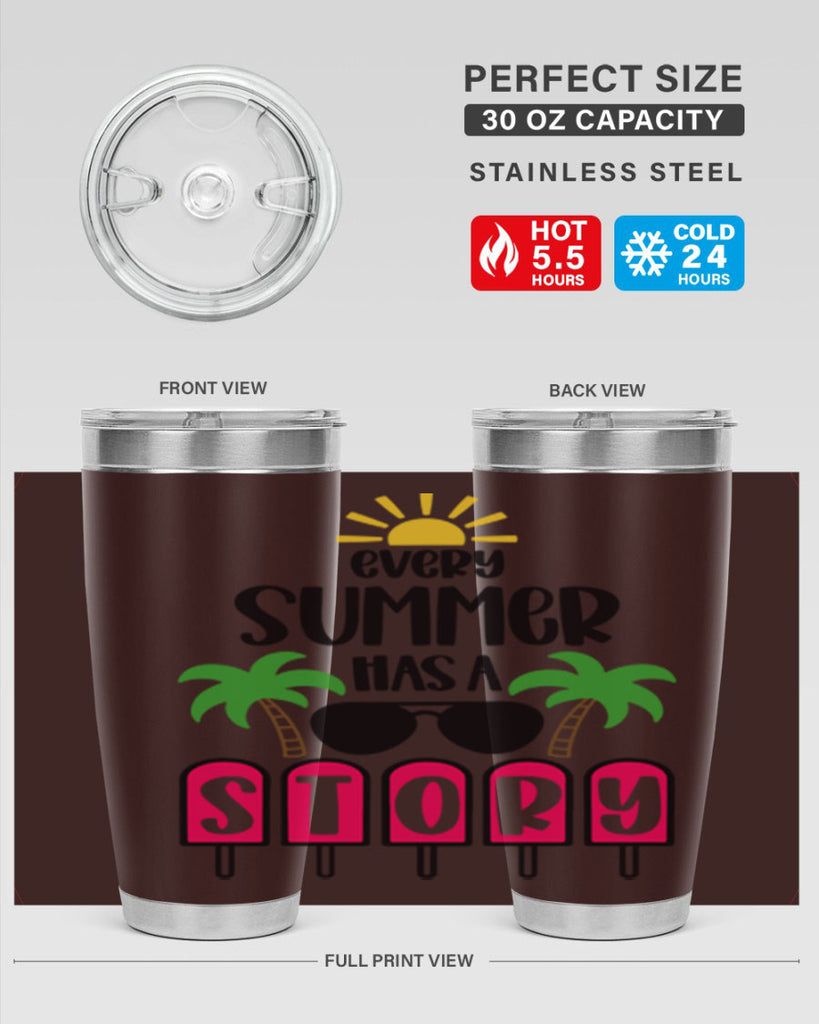 Every Summer Has A Story Style 46#- summer- Tumbler