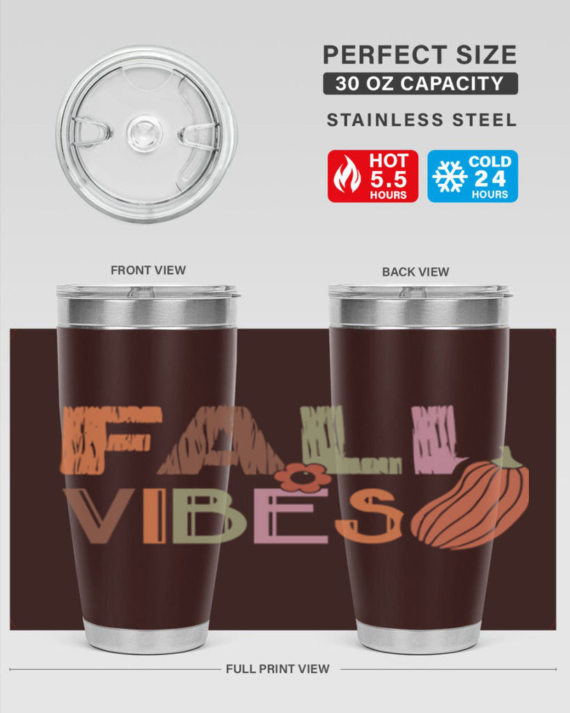 Fall Vibes 140#- fall- Tumbler